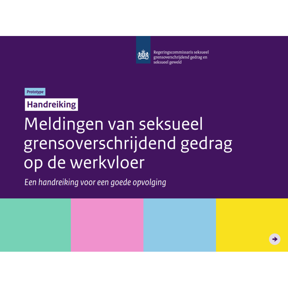 Handreiking voor meldingen van seksueel grensoverschrijdend gedrag op de werkvloer