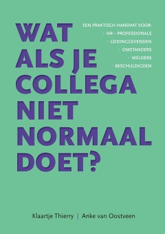 Boek: Wat als je collega niet normaal doet?